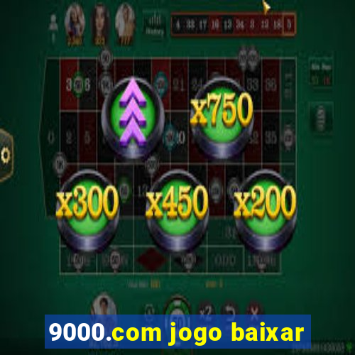 9000.com jogo baixar